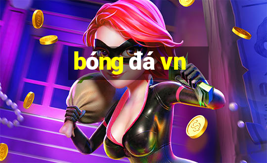 bóng đá vn