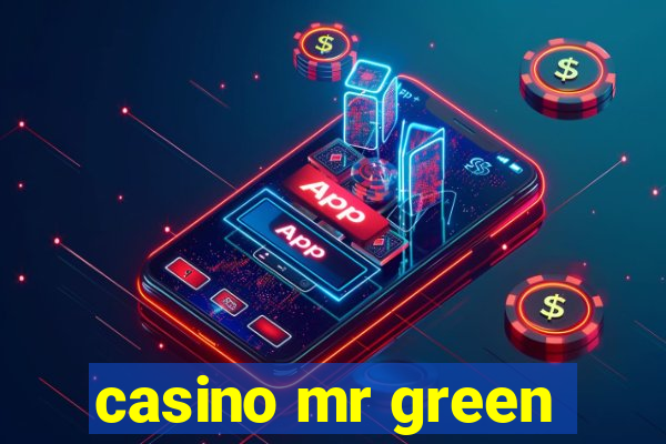 casino mr green