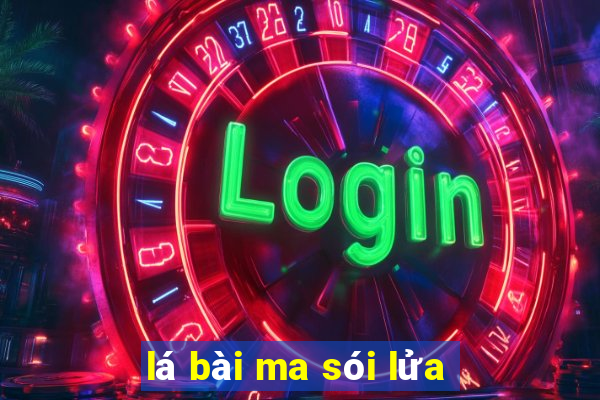 lá bài ma sói lửa