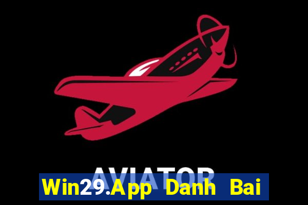 Win29.App Danh Bai Sanh Rong