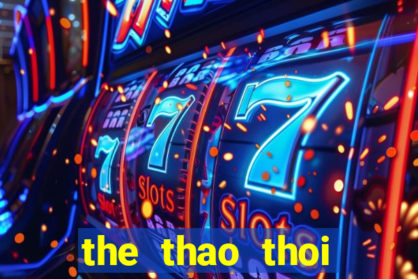 the thao thoi trang giai tri