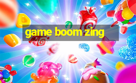 game boom zing