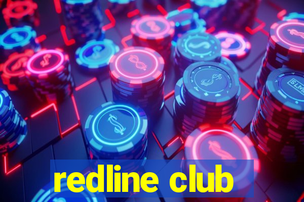 redline club