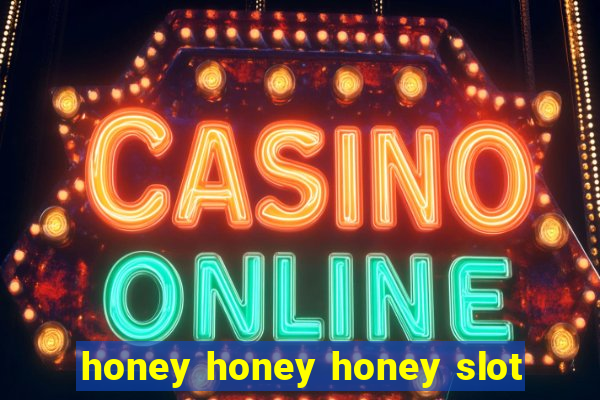 honey honey honey slot