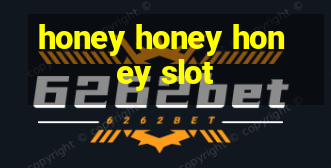 honey honey honey slot