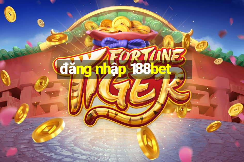 đăng nhập 188bet