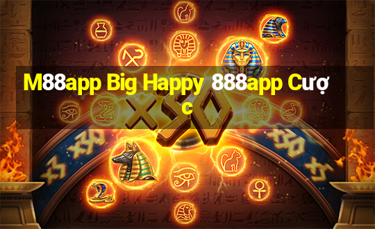 M88app Big Happy 888app Cược