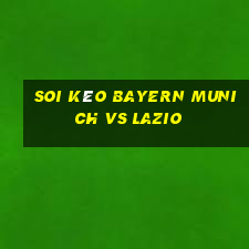 soi kèo bayern munich vs lazio