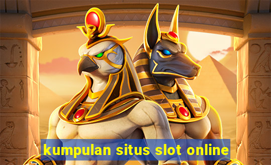 kumpulan situs slot online