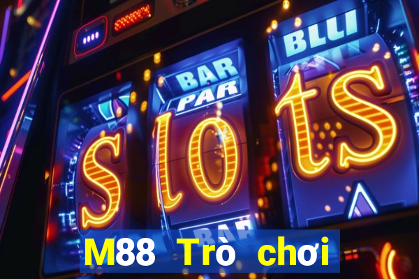 M88 Trò chơi giải trí ở Đắk Lắk