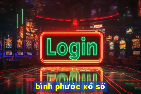 bình phước xổ số