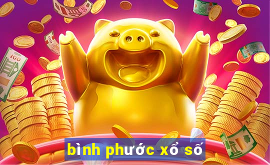 bình phước xổ số