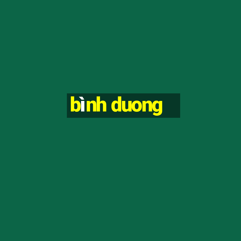 binh duong