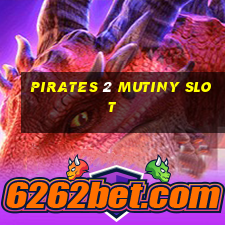 pirates 2 mutiny slot