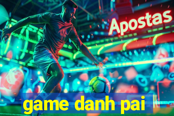 game danh pai