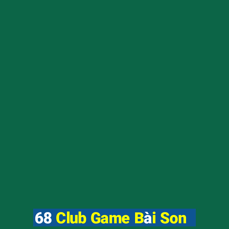 68 Club Game Bài Son