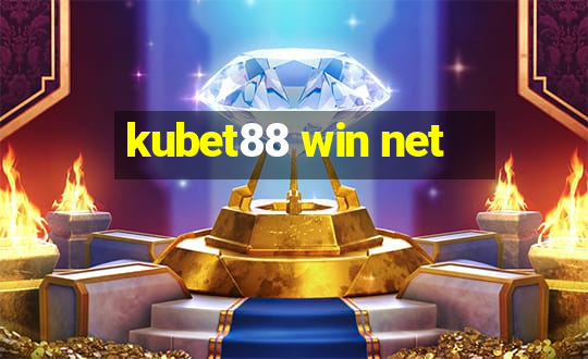 kubet88 win net