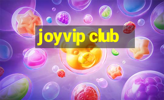 joyvip club