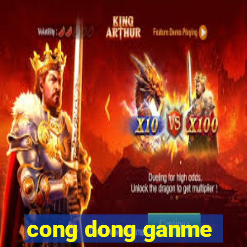 cong dong ganme