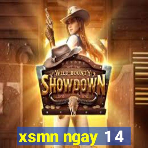 xsmn ngay 1 4