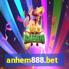 anhem888.bet