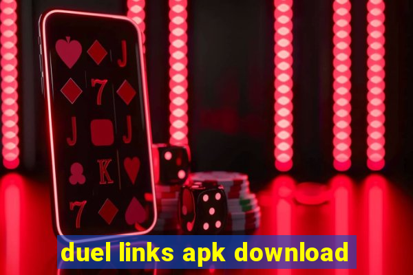 duel links apk download