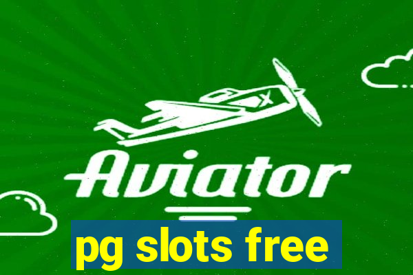 pg slots free