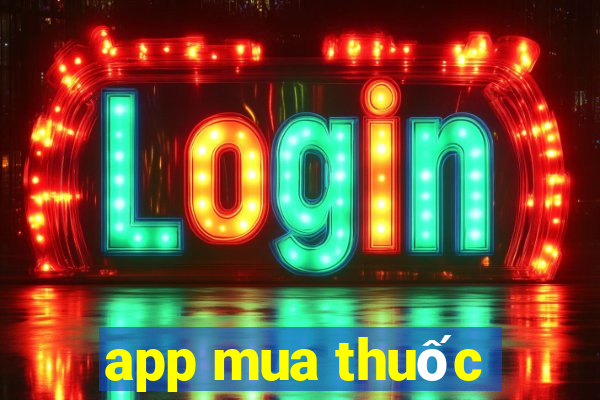 app mua thuốc