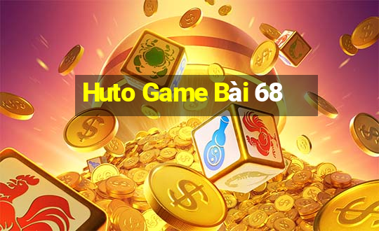 Huto Game Bài 68