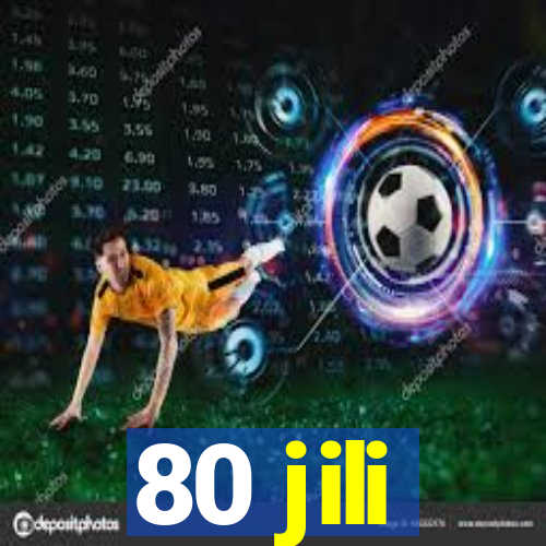 80 jili