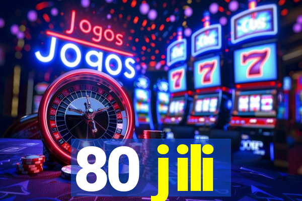 80 jili