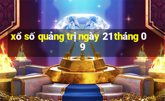 xổ số quảng trị ngày 21 tháng 09