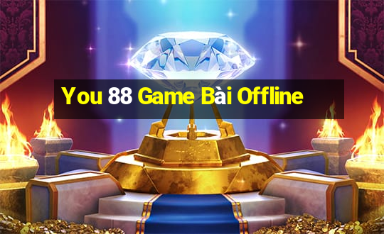 You 88 Game Bài Offline