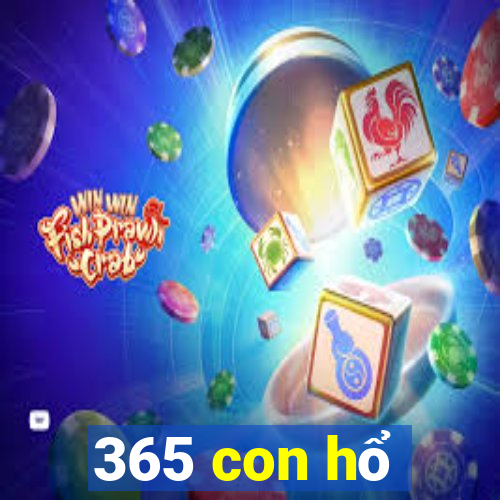 365 con hổ