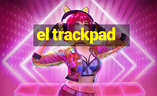 el trackpad