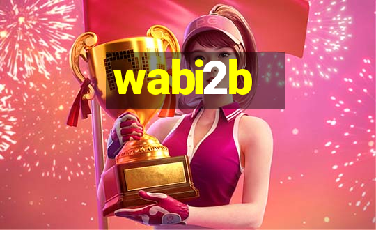 wabi2b