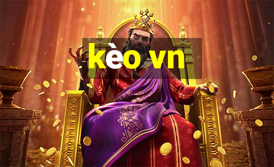 kèo vn