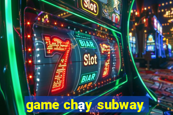 game chạy subway