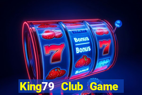 King79 Club Game Bài Twin