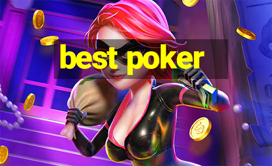 best poker