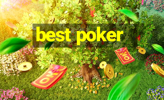 best poker