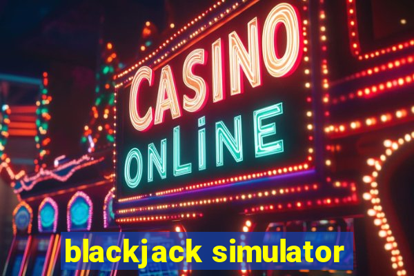 blackjack simulator