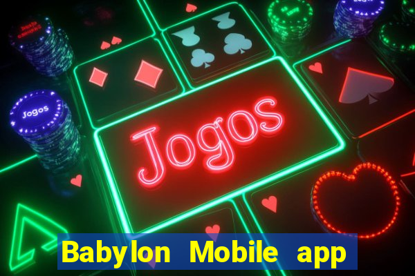 Babylon Mobile app Tải về