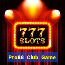 Pro88 Club Game Bài Ku.Fun