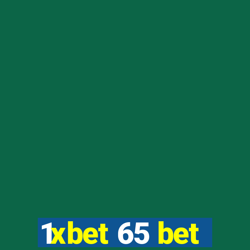 1xbet 65 bet