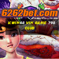 Kwin68 Vin Game 798Club