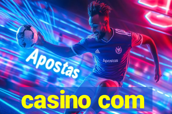 casino com