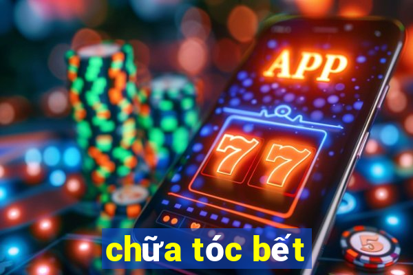 chữa tóc bết