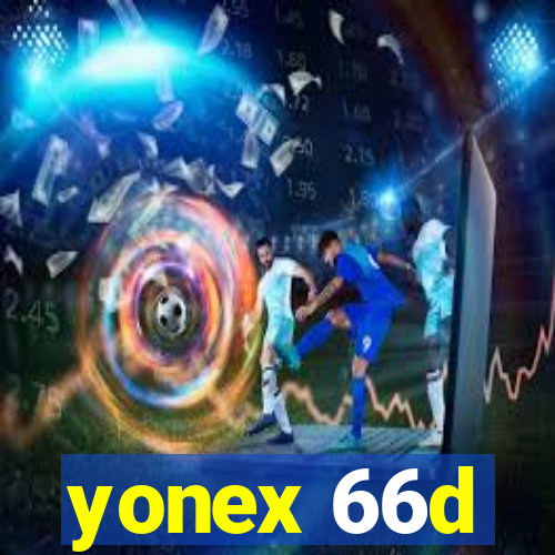 yonex 66d