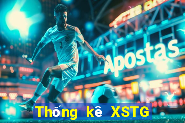 Thống kê XSTG ngày 7